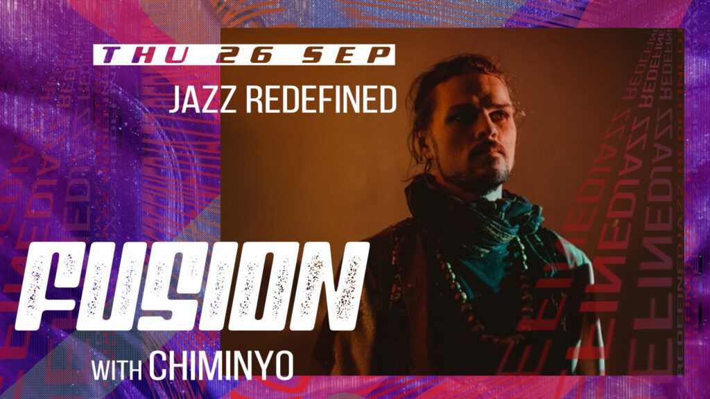 FUSION with Chiminyo Jazz Redefined Toulouse Lautrec Jazz Club