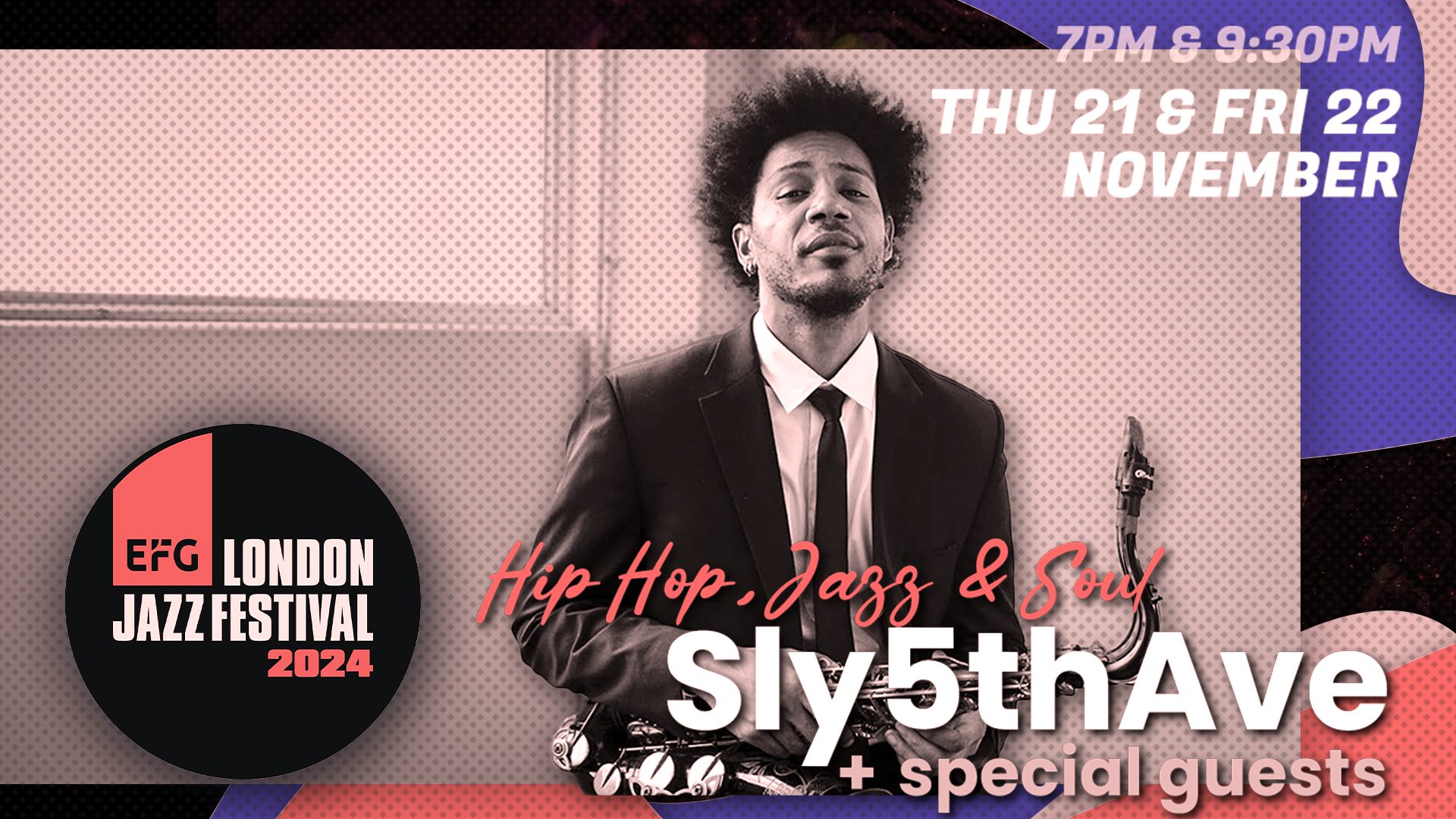 Sly5theAve EFG London Jazz FESTIVAL Toulouse Lautrec Jazz Club