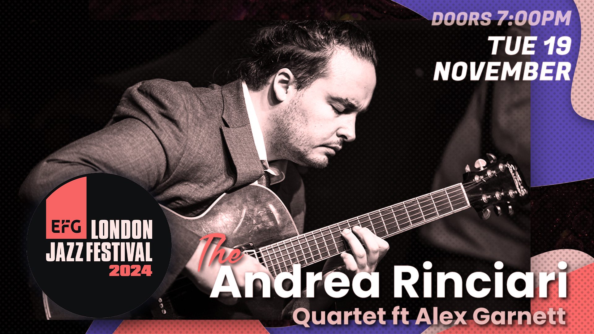 ANDREA RINCIARI EFG LONDON JAZZ FESTIVAL