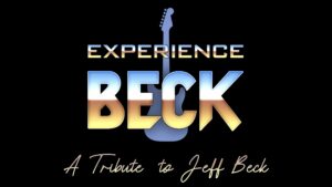 Main Event Title Experience Beck - Tribute to JEFF BECK Secondary Title / Sub-Title The Music of JEFF BECK Event Type Tribute Genre(s) of Music Jazz Rock Blues Fusion
